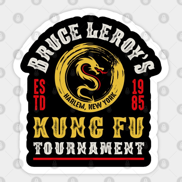 Bruce Leroy's Kung Fu Tournament Sticker by Alema Art